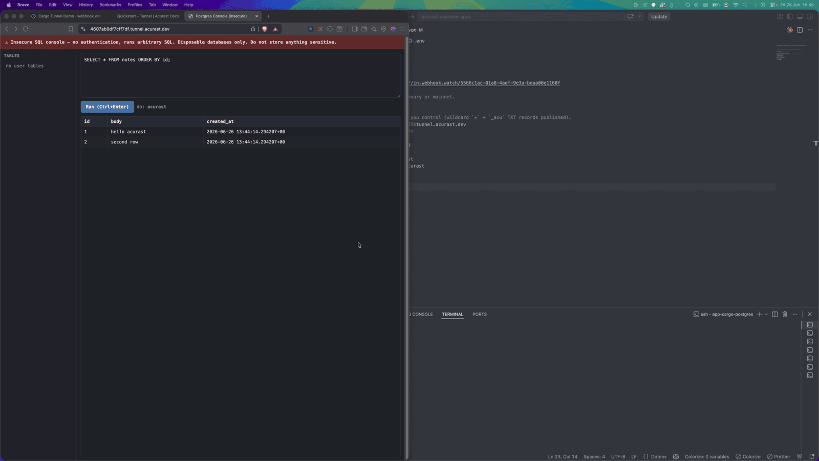The SELECT result — a real Postgres table, served from a phone